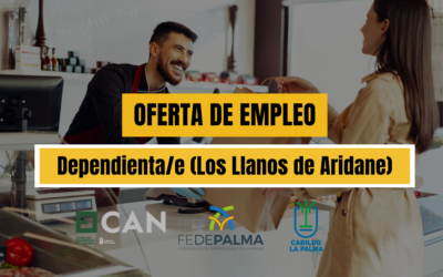 OFERTA DE EMPLEO: Dependienta/e de comercio Los Llanos de Aridane