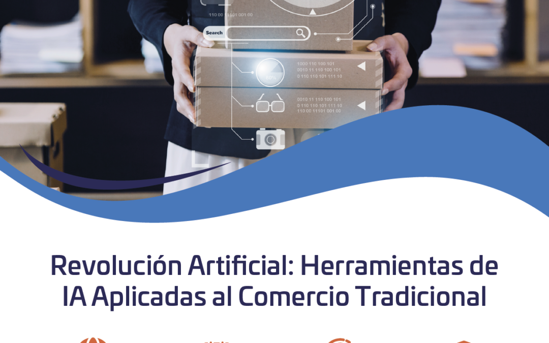 COMM0033: Revolución Artificial: Herramientas de IA Aplicadas al Comercio Tradicional